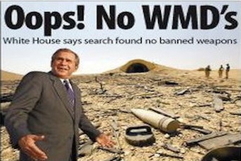 http://extremecentre.org/wp-content/uploads/2012/07/Bush-Iraq-No-WMD.jpg
